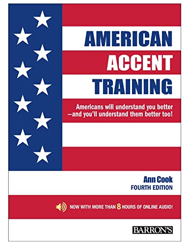 Stock image for American Accent Training: With Downloadable Audio, 4th Edition for sale by GF Books, Inc.