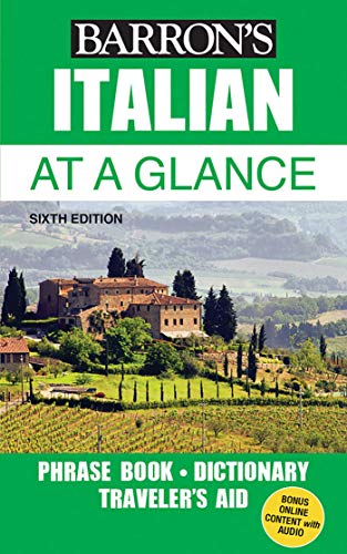 Imagen de archivo de Italian At a Glance: Foreign Language Phrasebook & Dictionary (Barron's Foreign Language Guides) a la venta por ZBK Books