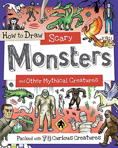 9781438010557: How to Draw Scary Monsters and Other Mythical Creatures (How to Draw Series)