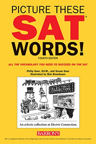 Beispielbild fr Picture These SAT Words!: All The Vocabulary You Need to Succeed on the SAT zum Verkauf von HPB-Emerald