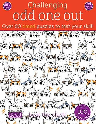 Imagen de archivo de Odd One Out: Over 80 Timed Puzzles to Test Your Skill! (Challenging.Books) a la venta por SecondSale