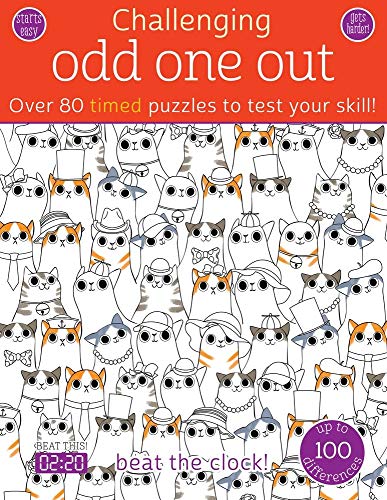 Stock image for Odd One Out: Over 80 Timed Puzzles to Test Your Skill! (Challenging.Books) for sale by SecondSale