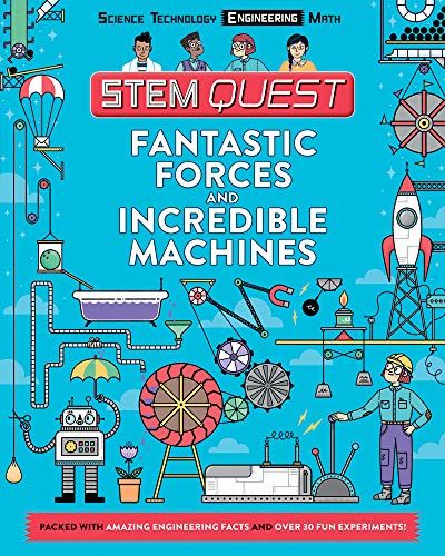 Beispielbild fr Fantastic Forces and Incredible Machines: Engineering (STEM Quest Series) zum Verkauf von Half Price Books Inc.