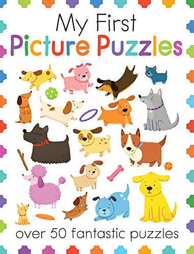 

My First Picture Puzzles: A Book of Learning Activities for Kids With 50+ Puzzles (My First Activity Books)