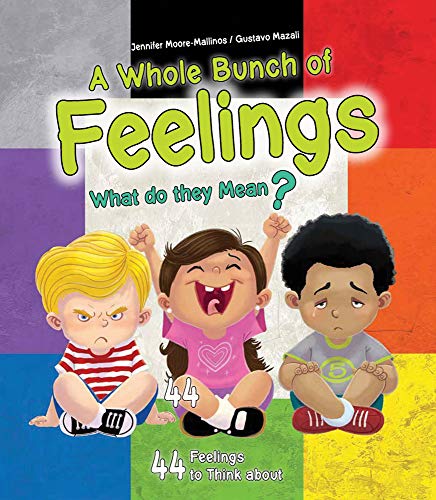 Imagen de archivo de A Whole Bunch of Feelings: What do they mean? a la venta por HPB-Emerald