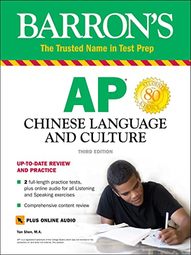 Imagen de archivo de AP Chinese Language and Culture + Online Audio (Barron's AP) a la venta por BooksRun