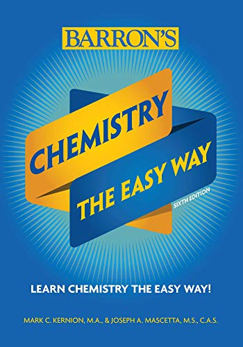 Stock image for Chemistry: The Easy Way (Barron's Easy Way) for sale by Books for Life