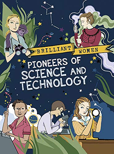 Beispielbild fr Pioneers of Science and Technology (Brilliant Women Series) zum Verkauf von PlumCircle