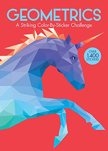 Geometrics: A Striking Color-By-Sticker Challenge [Book]