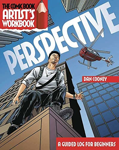 Beispielbild fr The Comic Book Artist's Workbook: Perspective: A Guided Logbook for Beginners zum Verkauf von Books From California