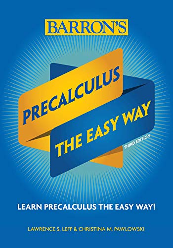 Stock image for Precalculus: The Easy Way (Barron's Easy Way) for sale by HPB-Movies