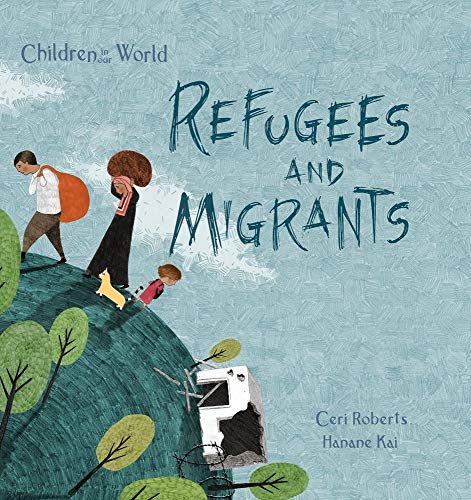 9781438050201: Refugees and Migrants (Children in Our World)