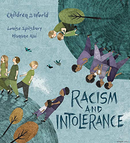 Stock image for Racism and Intolerance (Children In Our World Series) for sale by SecondSale