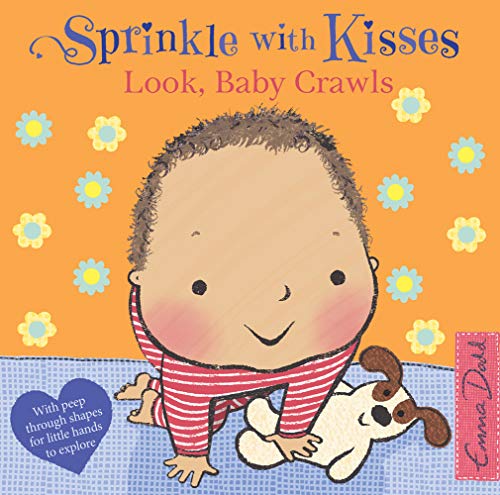 Stock image for Look, Baby Crawls : With Peep Through Shapes for Little Hands to Explore for sale by Better World Books