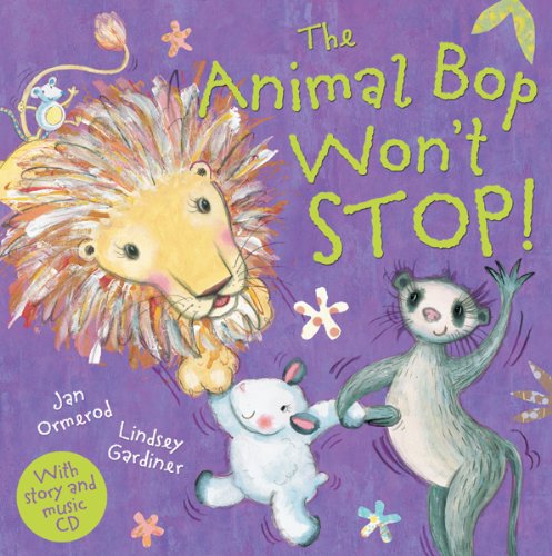 Imagen de archivo de The Animal Bop Won't Stop (Jan Ormerod's Musical CDs and Books) a la venta por HPB-Ruby
