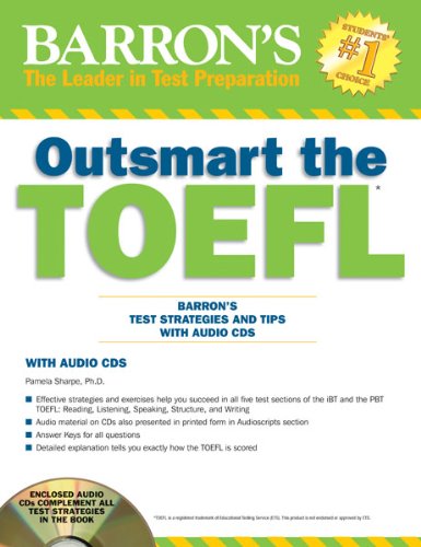 9781438071770: Outsmart the TOEFL: Barron's Test Strategies and Tips with Audio CDs