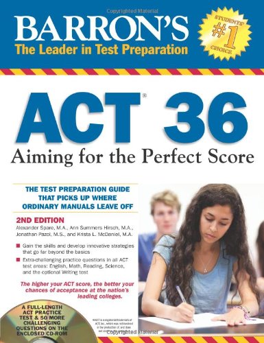 Stock image for Barron's ACT 36 with CD-ROM, 2nd Edition: Aiming for the Perfect Score (Barron's ACT 36: Aiming for the Perfect Score (W/CD)) for sale by books4u31