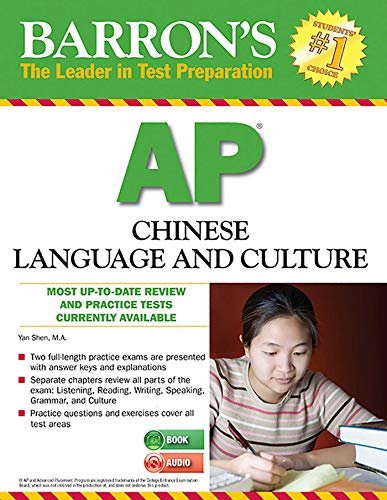 Imagen de archivo de Barron's AP Chinese Language and Culture with MP3 CD (Barron's Educational Series) a la venta por BooksRun