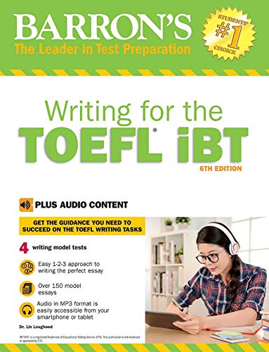 Imagen de archivo de Writing for the TOEFL iBT: With Online, 6th Edition (Barron's Test Prep) a la venta por Decluttr