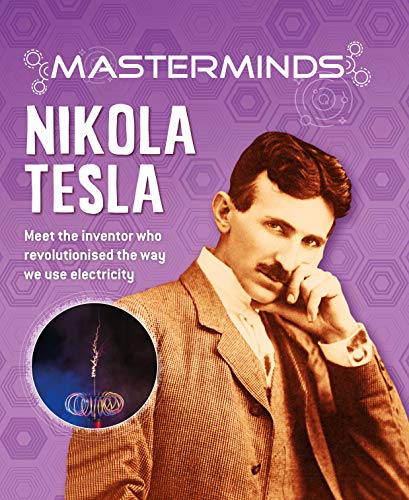 Imagen de archivo de Masterminds: Nikola Tesla a la venta por HPB-Emerald