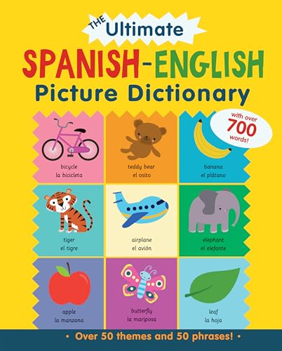 

The Ultimate Spanish-english Picture Dictionary