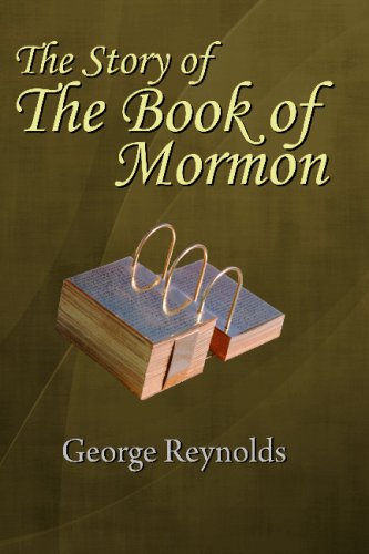 The Story Of The Book Of Mormon (9781438205267) by Reynolds, George