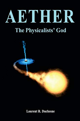 Imagen de archivo de Aether: The Physicalists' God a la venta por Wonder Book