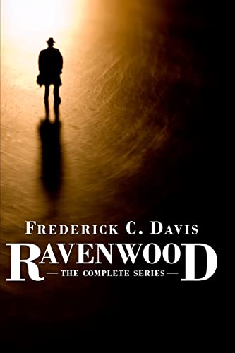 Ravenwood: The Complete Series (9781438206608) by Davis, Frederick C.