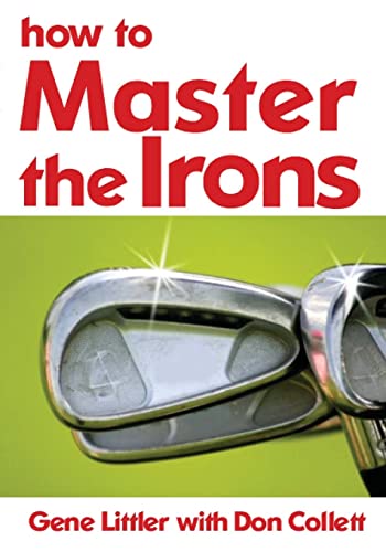 Stock image for How to Master the Irons for sale by Book Nook