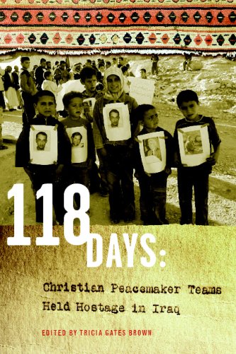 Imagen de archivo de 118 Days (Canadian Edition) : Christian Peacemaker Teams Held Hostage in Iraq a la venta por Better World Books