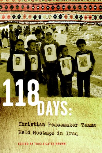 Stock image for 118 Days (Canadian Edition) : Christian Peacemaker Teams Held Hostage in Iraq for sale by Better World Books