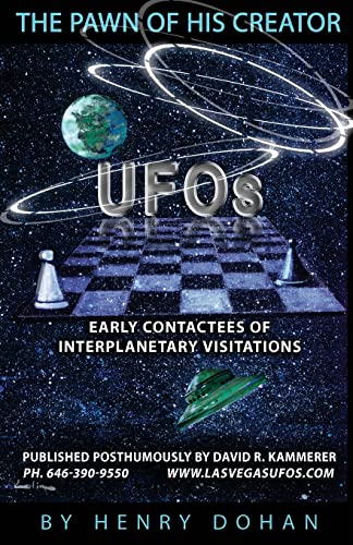 9781438224770: The Pawn Of His Creator: Early Contactee's Of Interplanetary Visitations