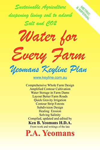 9781438225784: Water For Every Farm: Yeomans Keyline Plan