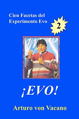 Stock image for Evo! 2: Cien Facetas Del Experimento Evo (Spanish Edition) for sale by BooksRun