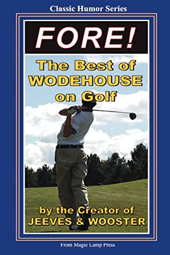 9781438230344: Fore!: The Best Of Wodehouse On Golf