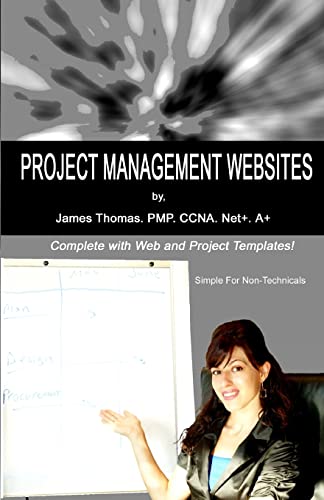 Project Management Websites (9781438233406) by Thomas, James