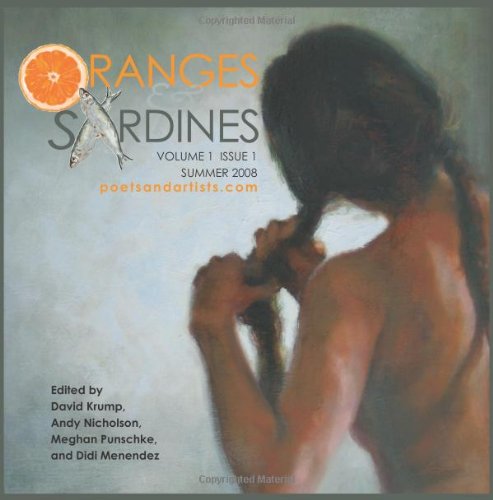 Oranges & Sardines: Summer 2008 (9781438234427) by Krump, David; Nicholson, Andy; Punschke, Meghan; Menendez, Didi