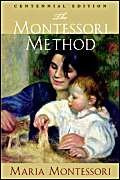 Imagen de archivo de The Montessori Method a la venta por Half Price Books Inc.