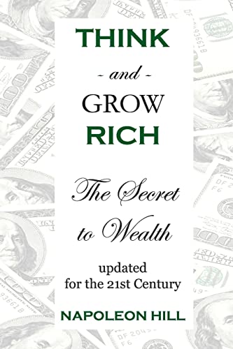 9781438245966: Think And Grow Rich: The Secret To Wealth Updated For The 21St Century