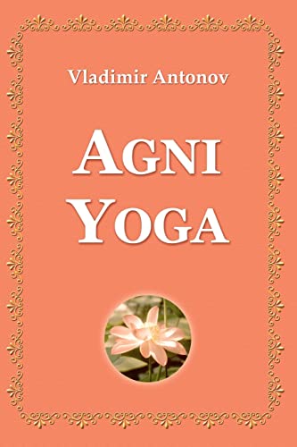 Imagen de archivo de Agni Yoga a la venta por St Vincent de Paul of Lane County