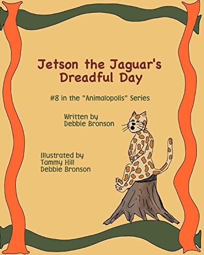 Stock image for Jetson The Jaguar's Dreadful Day for sale by THE SAINT BOOKSTORE