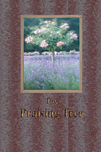 9781438265919: The Praising Tree