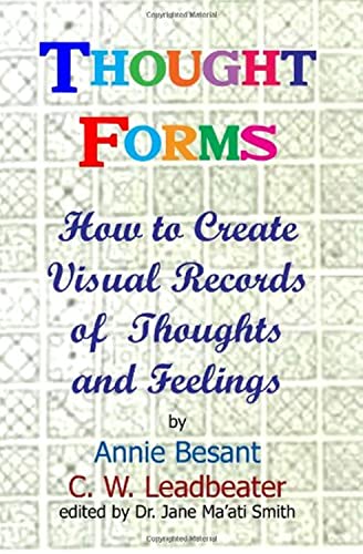 Imagen de archivo de Thought Forms: How To Create Visual Records Of Thoughts And Feelings a la venta por HPB Inc.