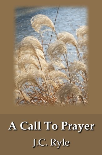 Stock image for A Call to Prayer for sale by Revaluation Books