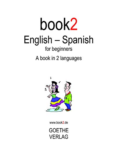 Beispielbild fr Book2 English - Spanish for Beginners zum Verkauf von ThriftBooks-Dallas