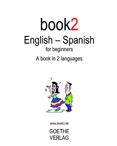 Imagen de archivo de Book2 English - Spanish for Beginners a la venta por ThriftBooks-Dallas