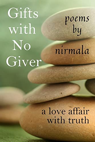Stock image for Gifts With No Giver: A Love Affair With Truth for sale by Your Online Bookstore