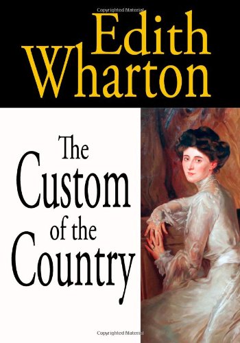 Stock image for The Custom Of The Country for sale by Wonder Book