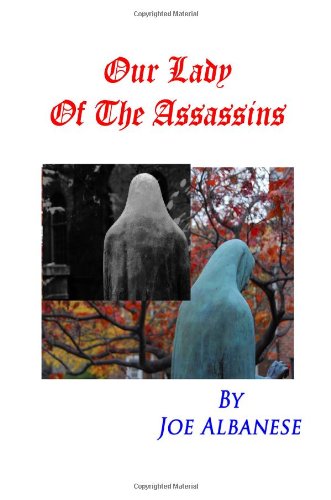 Stock image for Our Lady Of The Assassins for sale by Ergodebooks