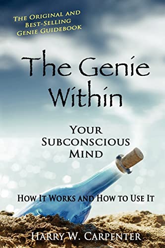 9781438276823: The Genie Within: Your Subconscious Mind: How It Works And How To Use It